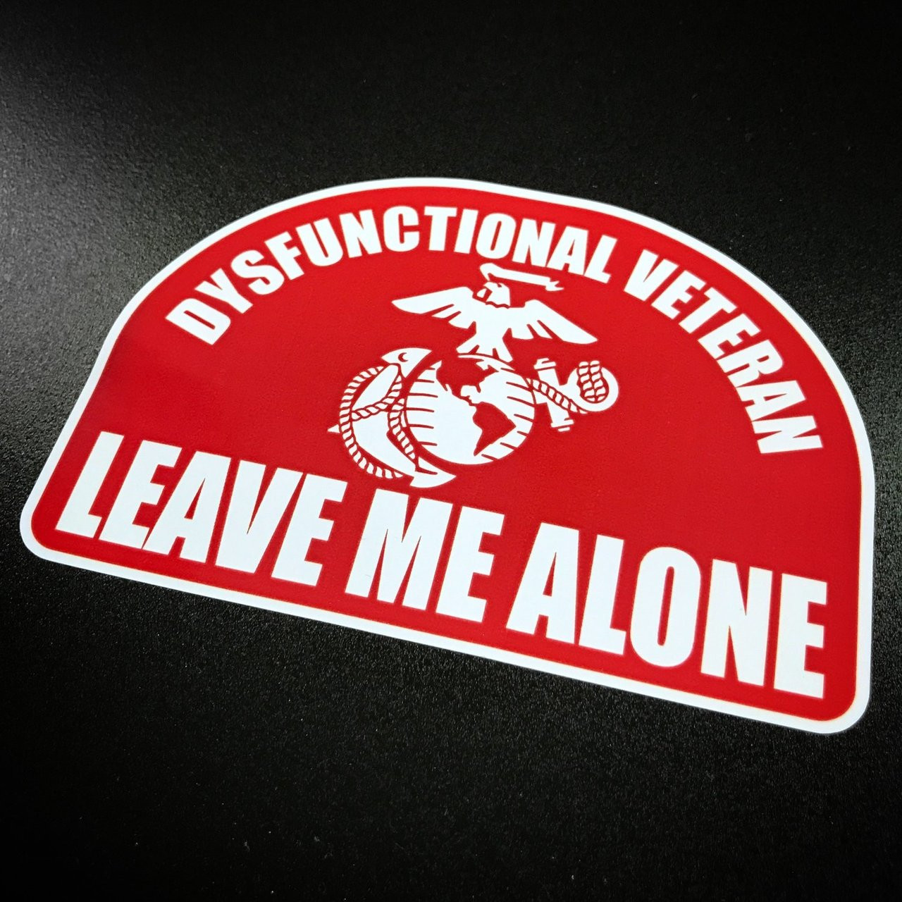 Dysfunctional Veteran USMC - Sticker