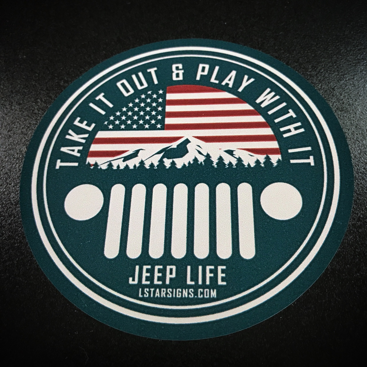Jeep Life Take It Out & Play With It - Sticker